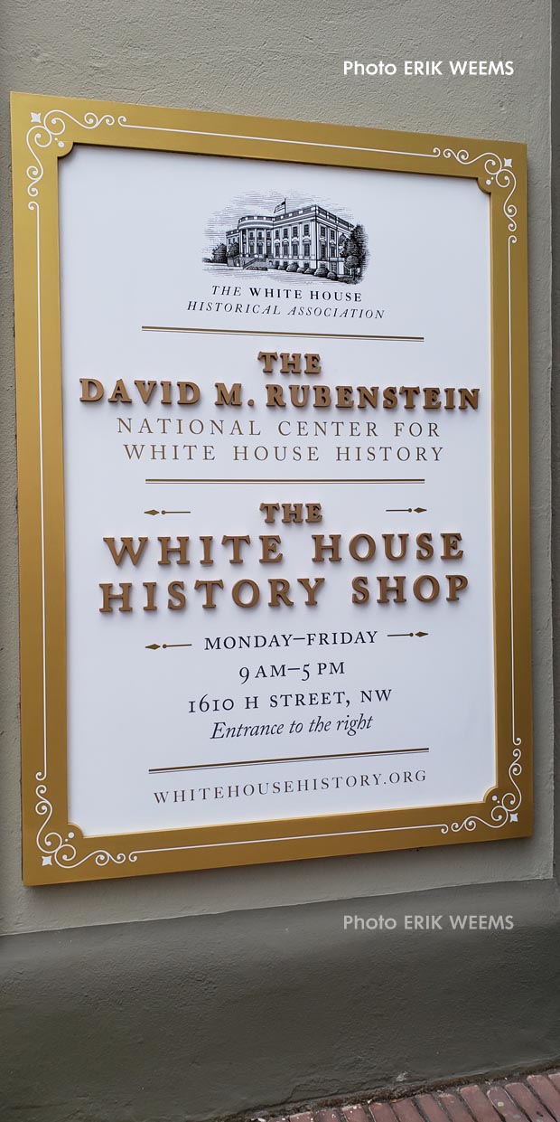 David Rubenstein White House History Shop on H Street Sign Plaque